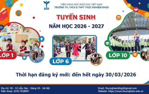 Gia hạn thời gian đăng ký dự tuyển lớp 1, lớp 6, lớp 10 năm học 2026 – 2027
